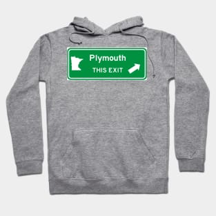 Plymouth Minnesota Highway Exit Sign Hoodie